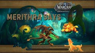 merithra says - wow quest season 3- dragonflight guide