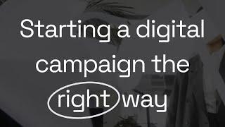 Setting up a digital ads campaign and don’t know where to start?