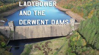 Ladybower And The Derwent Dams