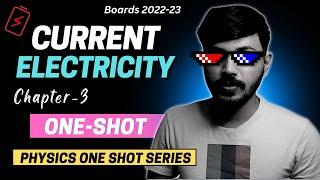 Class 12 Physics Current Electricity in ONESHOT with PYQ Chapter 3 | CBSE 2022-23 Silam series