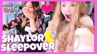 The Greatest Sleepover Ever | Tokyo Meet & Greet