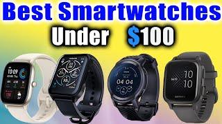 Best smartwatches under $100 in 2023 #wearholic