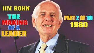 Jim Rohn - The Making of a Leader - Part 2 of 10