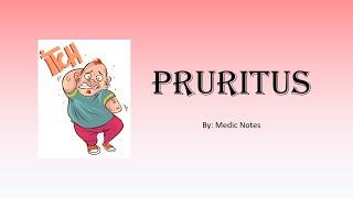 Pruritus causes and pathophysiology