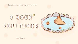 1 Hour - Relax & study with me Lofi | Cozy capybara #timer #1hour #1hourloop #lofi