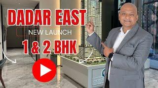 1 Bhk | 2 BHK Dadar East | New Launch |  Premium Location |  8655860303