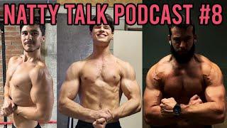 Natty Talk Podcast #8: Tris - Horse Stance, Aidan's Ridiculous Diet, Sleep Troubles