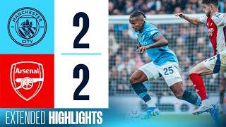 EXTENDED HIGHLIGHTS | Man City 2-2 Arsenal | Late Stones goal in dramatic draw!