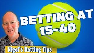 The Critical 15-40 Score in Tennis Betting - Tennis Betting Tutorials from Betting Weekly