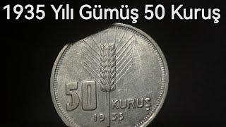 1935 Yılı Gümüş 50 Kuruş