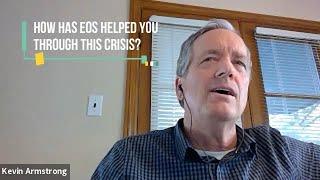 Episode #4: Kevin G. Armstrong with Jim Andrews on How EOS Has Become Part of their DNA