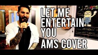 Incredible Cover of 'Let Me Entertain You' by Robbie Williams AMS MUSIC SCHOOL