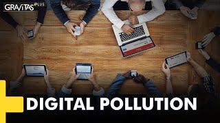 Gravitas Plus | Digital Pollution: All you need to know