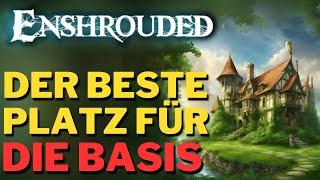 Der BESTE PLATZ für deine BASIS in Enshrouded!