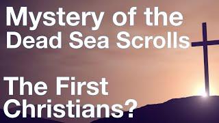 The Dead Sea Scrolls // Ancient History Documentary