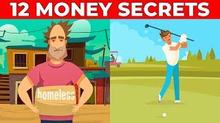 12 Money Secrets the Middle Class and Poor Don't Know and the Rich Do