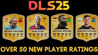 DLS 25 |  OVER 50 Players Update New Rating in dream league soccer 2025 