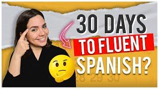 Do THESE 4 THINGS To Speak Spanish In the Next 30 Days (Study Plan Inside) 