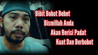 Mengisi Bismillah Supaya Padat Berbobot Dan Kuat