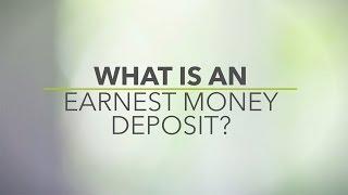 What is an Earnest Money Deposit?