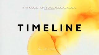 INTRODUCTION TO CLASSICAL MUSIC | #47 MUSIC THROUGH TIME - 566 | DEAR NỊ