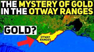 Solving The Mystery of Gold in The Otway Ranges