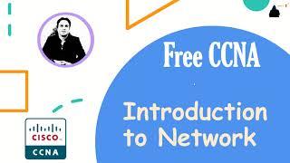 Free CCNA 200-301 course- Version 2022 - Day 0: Introduction to Network