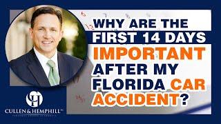 14 Days... To Protect Yourself After A Florida Car Accident