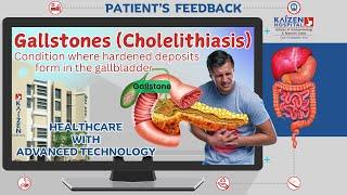 Patient Feedback | Mr. Tanishraj Zala   | Kaizen Hospital | Gallstones