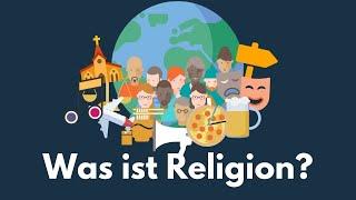 Was ist Religion? - Religion einfach erklärt