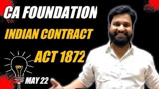 Indian Contract Act 1872 CA Foundation May 2022 I CTC Classes