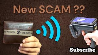 How scammers fool you ? RFID, SCAM…