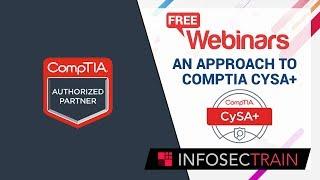 Free Session : Mastering CompTIA CySA+ | InfosecTrain