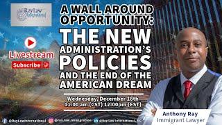 A Wall Around Opportunity: The New Administration’s Policies and the End of the American Dream