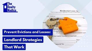 Prevent Evictions and Losses: Landlord Strategies That Work