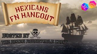 Hexicans™️ FN Hangout | Hosted by the Degen Roundtable Crew