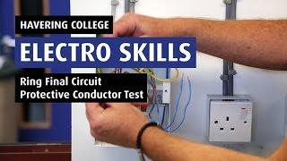 How To: Test Continuity of Ring Final Circuit Protective Conductor - Electro 07