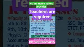 Home Tuition in Dwarka || vacancies for teachers