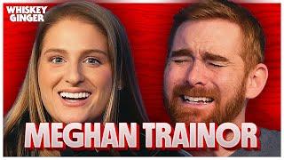 Meghan Trainor | Whiskey Ginger w/ Andrew Santino 227