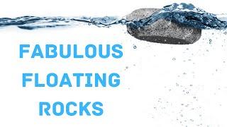 Fabulous Floating Rocks Geology Science Experiment