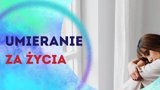 Umieranie za życia