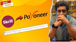 Skrill to Payoneer | স্কিল থেকে পেইনিয়র একাউন্টে কি ডলার ট্যান্সফার করা যায়?