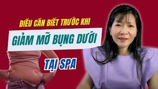 BẠN CÓ CHẮC MUỐN GIẢM MỠ BỤNG TẠI SPA, SỰ THẬT KHIẾN AI CŨNG PHẢI SUY NGHĨ LẠI | Trần Tống Thanh Tâm