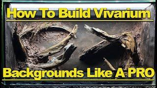 How to Build A Custom DIY Vivarium Background Like a PRO!