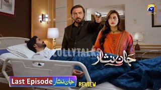 Jaffar Kashmala Ko Goli Mar Do | Jaan Nisar Last Episode Review | Hiba Bukhari | Danish Taimoor