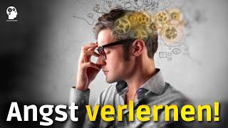 ANGST VERLERNEN! - wie Erkenntnisse aus der LERNPSYCHOLOGIE die ANGSTTHERAPIE verbessern...