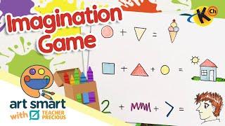 Imagination Game | Art Smart with Teacher Precious