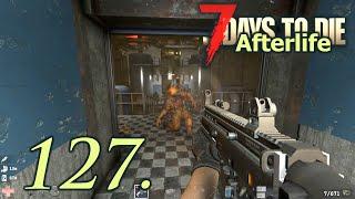 Day 127 Pop 'n' Pills Factory - Let's Play 7 Days to Die Afterlife Insane Difficulty Part 127