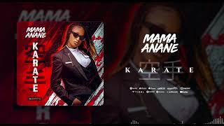 Mama Anane Karate Son Officiel  2024