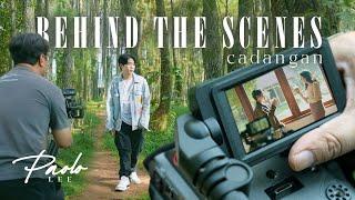 Behind The Scene : Cadangan - Paolo Lee